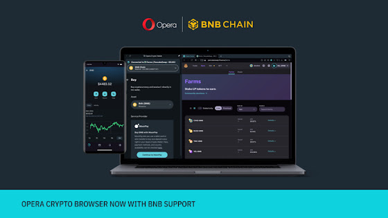 Opera browser BNB Chain මත පදනම් වූ DApp පරිසර පද්ධතියට සෘජු ප්‍රවේශය සක්‍රිය කරයි.