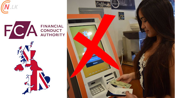 UK FCA ලියාපදිංචි නොකළ, නීති විරෝධී Crypto මුදල් ATMs වලට එරෙහිව පියවර ගැනීමට කටයුතු කරයි.