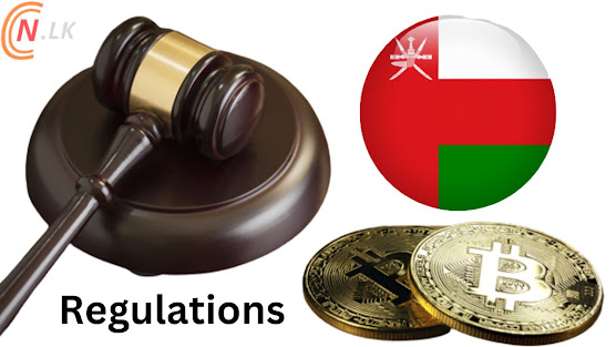 අතථ්‍ය වත්කම් සඳහා නියාමන රාමුවක් ස්ථාපිත කිරීමට Oman කටයුතු කරයි.